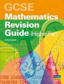 Gcse Mathematics Revision Guide higher Tier by Brian Speed Paperback