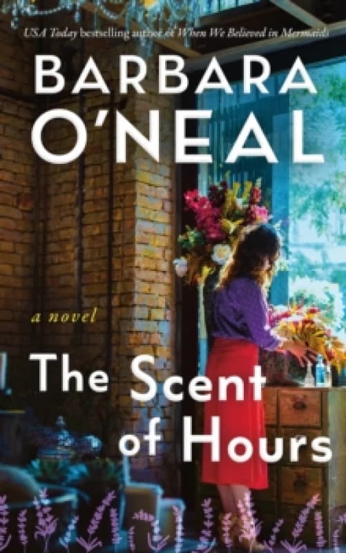 The Scent of Hours : A Novel Paperback / softback
