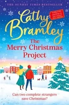 The Merry Christmas Project : The new feel-good festive read from the Sunday Times bestseller