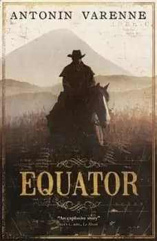 Equator by Antonin Varenne