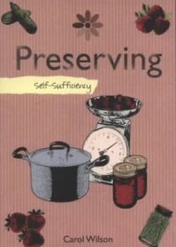 Preserving by Carol Wilson Paperback