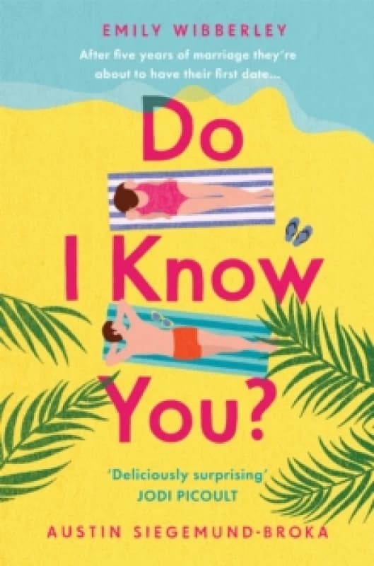 Do I Know You?. Paperback. By Emily Wibberley, Austin SiegemundBroka Books