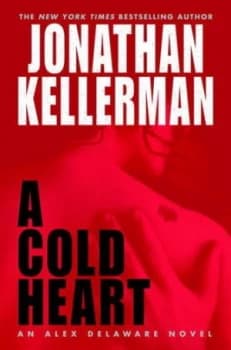 A Cold Heart by Jonathan Kellerman Book