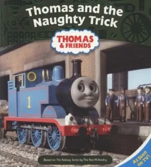 Thomas and the Naughty Trick by W Awdry Book