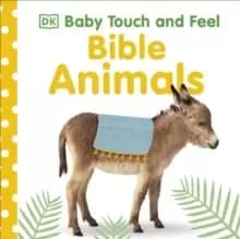 Baby Touch and Feel Bible Animals