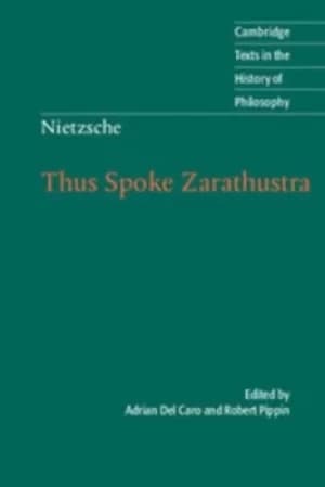 Thus spoke Zarathustra by Robert Pippin