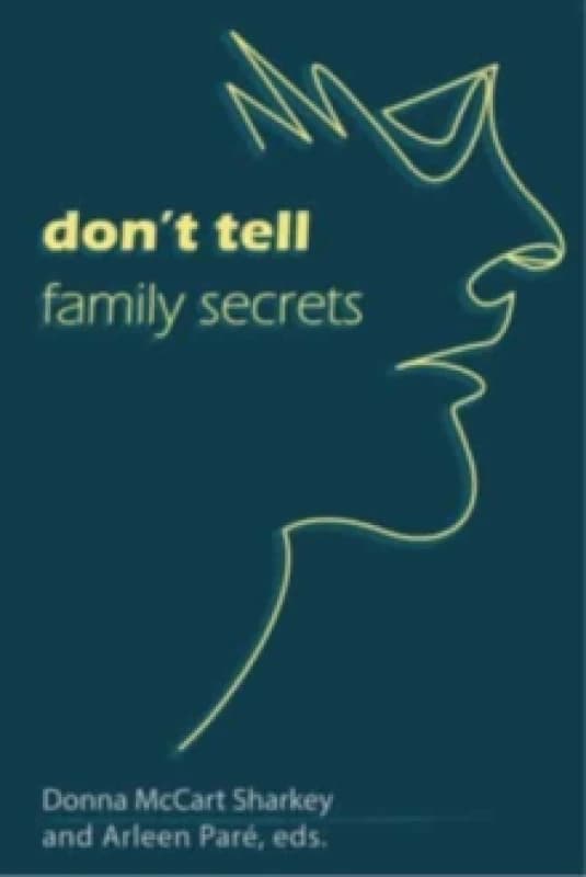 Don't Tell: Family Secrets Paperback / softback