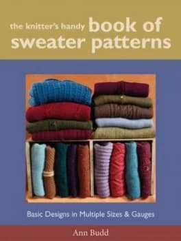 The knitters handy book of sweater patterns by Ann Budd