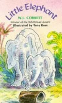 Little Elephant by W. J Corbett and Tony Ross Book