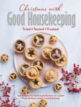 Christmas with Good Housekeeping by Good Housekeeping Institute