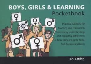 Boys Girls and Learning Pocketbook by Ian Smith and Phil Hailstone Paperback