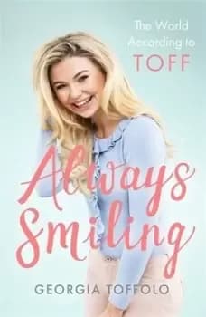 Always smiling by Georgia Toffolo