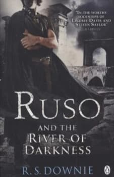 Ruso and the River of Darkness by R. S. Downie Book