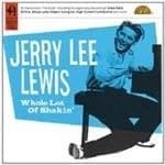 Jerry Lee Lewis - Whole Lot Of Shakin'