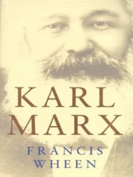 Karl Marx by Francis Wheen Hardback