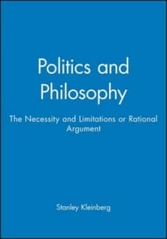 Politics and Philosophy by Stanley Kleinberg Book