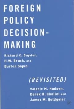 Foreign Policy Decision Making by R. Snyder Paperback