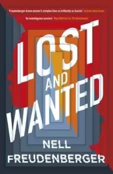 Lost and wanted by Nell Freudenberger