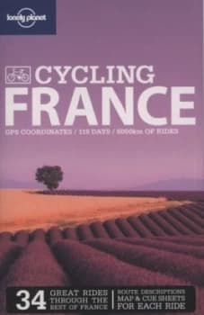 Cycling France by Lonely Planet Paperback