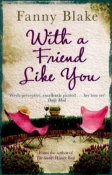With a Friend like You by Fanny Blake Paperback