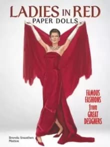 Ladies in Red Paper Dolls : Famous Fashions from Great Designers