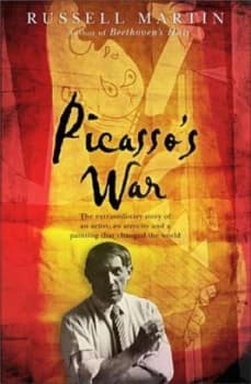 Picassos War by Russell Martin Book