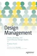 design management create develop and lead effective design teams