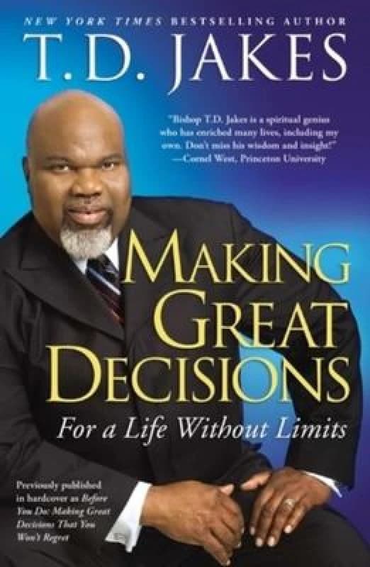Making Great Decisions by T.D Jakes Book