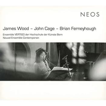 James Wood-John Cage-Bria - James Wood - John Cage - Brian Ferneyhough CD