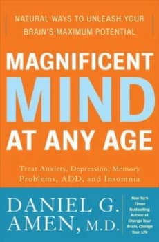 Magnificent Mind at Any Age by Daniel G Amen Book