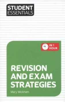 Revision and exam strategies by Mary Wickham