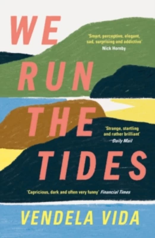 We Run the Tides Paperback / softback