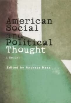 American Social and Political Thought by Andreas Hess Paperback