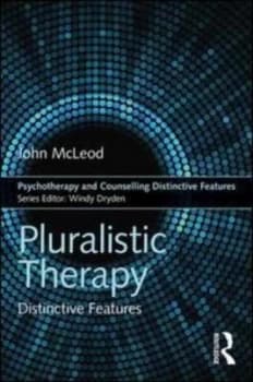 Pluralistic therapy by John McLeod