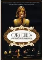 Cara Dillon - Live At The Grand Opera House