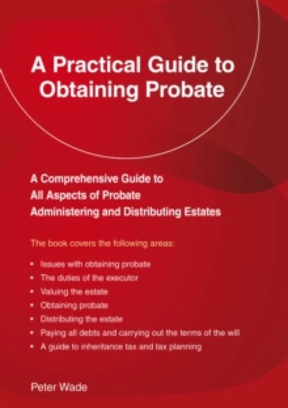 An Emerald Guide to a Practical Guide to Obtaining Probate Paperback / softback