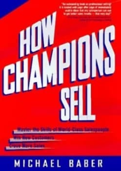 How Champions Sell by Michael Baber Book
