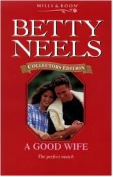 A Good Wife by Betty Neels Paperback