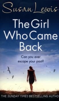 The Girl Who Came Back by Susan Lewis Paperback