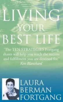 Living Your Best Life by Laura Berman Fortgang Book