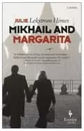 mikhail and margarita a novel