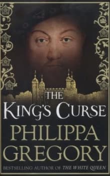 The Kings Curse by Philippa Gregory Hardback