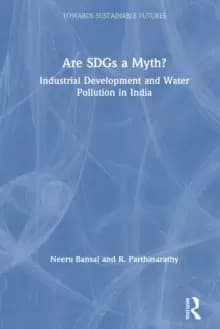 Are SDGs a Myth? Industrial Development and Water Pollution in India