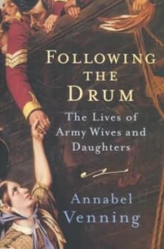 Following the Drum by Annabel Venning Paperback