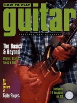 How to Play Guitar by Richard Johnston and Guitarplayer Paperback