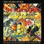 Ten Years After - The Friday Rock Show Sessions: Live At Reading 1983 (Music CD)