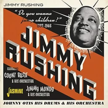 Jimmy Rushing - Do You Wanna Jump Children? 1937-1946 Vinyl