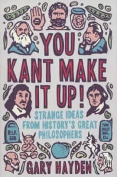 You Kant Make It up by Gary Hayden Paperback