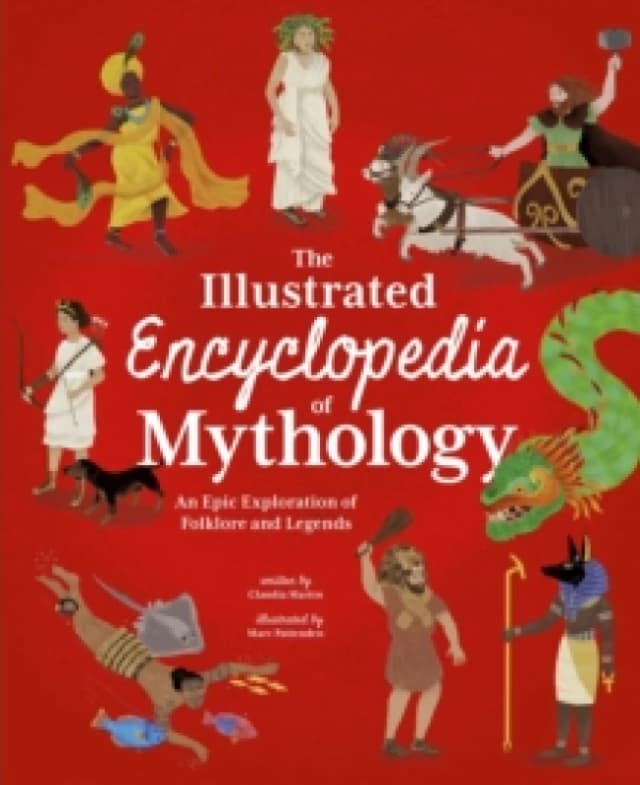 The Illustrated Encyclopedia of Mythology Hardback