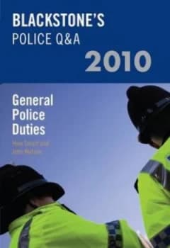 Blackstones Police Q and A. General Police Duties 2010 by Huw Smart Paperback